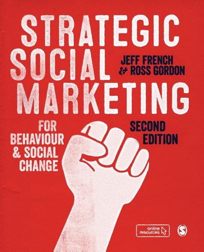 Strategic Social Marketing, FRENCH,  Jeff ; Gordon, Ross - Paperback - 9781526446046