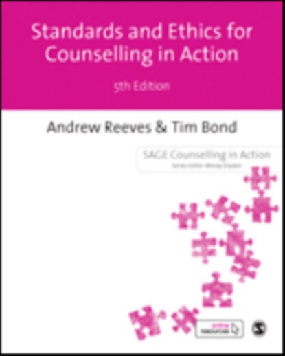 Standards and Ethics for Counselling in Action, Reeves - Gebonden - 9781526458865