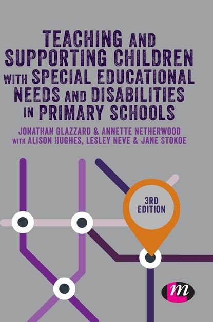 Teaching and Supporting Children with Special Educational Needs and Disabilities in Primary Schools, Glazzard - Gebonden - 9781526471864
