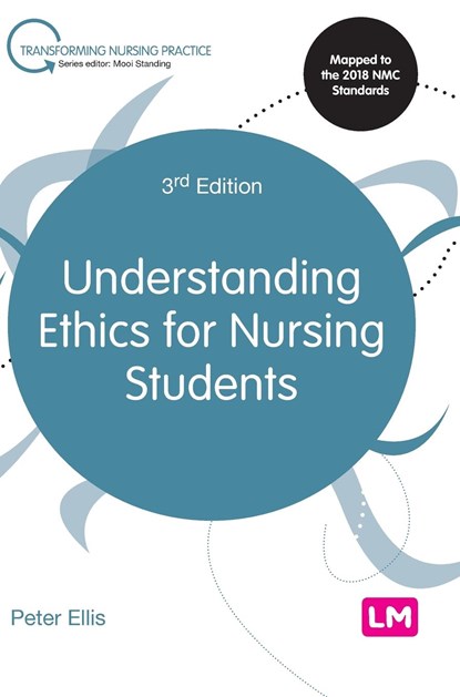 Understanding Ethics for Nursing Students, Peter Ellis - Gebonden - 9781526474537
