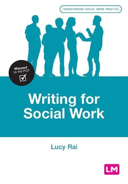 Writing for Social Work, Lucy Rai - Paperback - 9781526476357