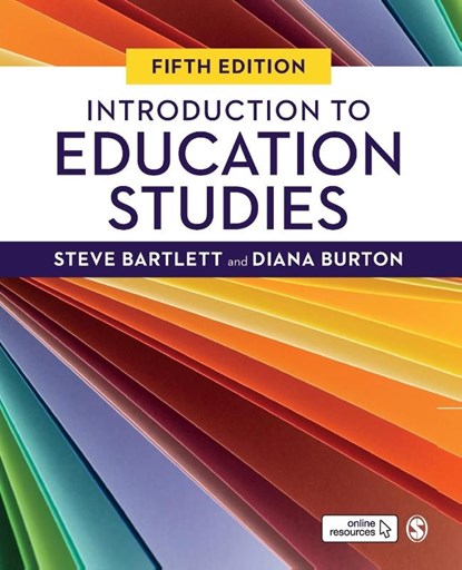 Introduction to Education Studies, Steve Bartlett ; Diana M Burton - Paperback - 9781526490551