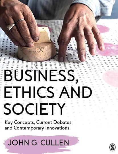 Business, Ethics and Society, CULLEN,  John G. - Paperback - 9781526495235
