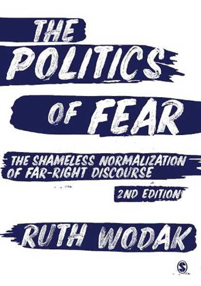 The Politics of Fear, WODAK,  Ruth - Paperback - 9781526499202