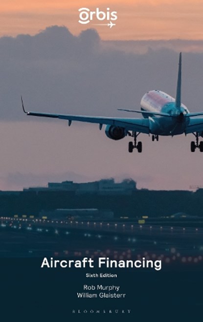 Aircraft Financing, niet bekend - Paperback - 9781526535443