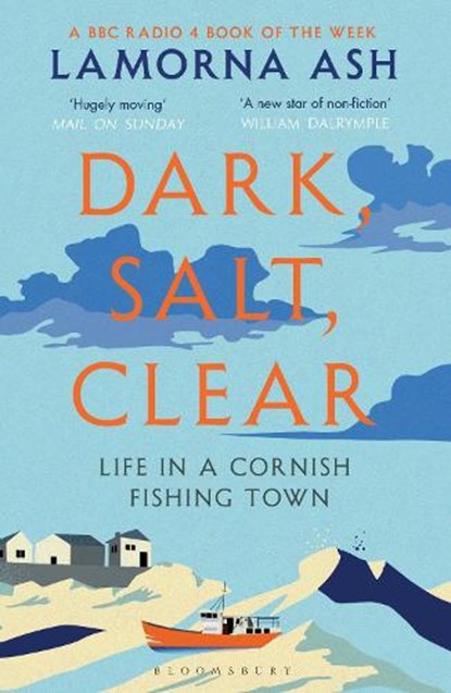 Dark, Salt, Clear, Lamorna Ash - Paperback - 9781526600059