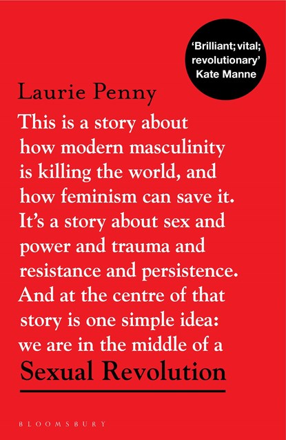 Sexual Revolution, Laurie Penny - Paperback - 9781526602213