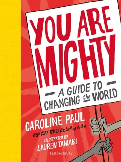 You Are Mighty, Caroline Paul - Gebonden - 9781526602428