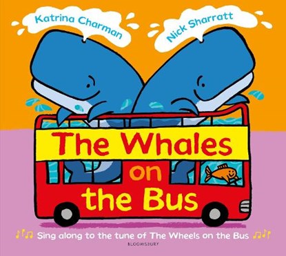 The Whales on the Bus, Katrina Charman - Paperback - 9781526603432