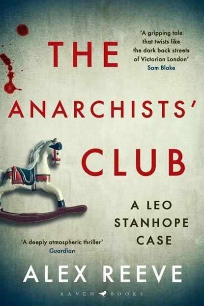 The Anarchists' Club, Alex Reeve - Paperback - 9781526604194