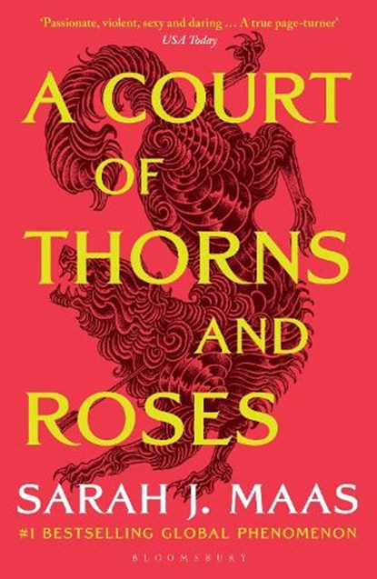 A Court of Thorns and Roses, Sarah J. Maas - Paperback - 9781526605399