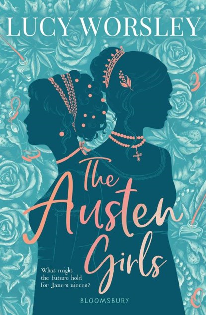 The Austen Girls, Lucy Worsley - Paperback - 9781526605450
