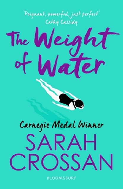 The Weight of Water, Sarah Crossan - Paperback - 9781526606907