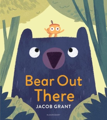Bear Out There, Jacob Grant - Paperback - 9781526607416