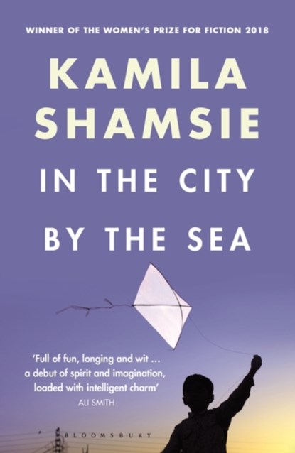 In the City by the Sea, Kamila Shamsie - Paperback - 9781526607836