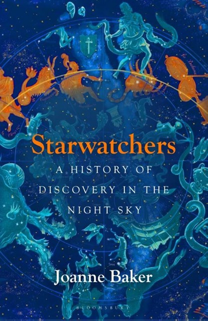 Starwatchers, Joanne Baker - Gebonden - 9781526608055
