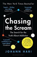 Chasing the Scream | Johann Hari | 