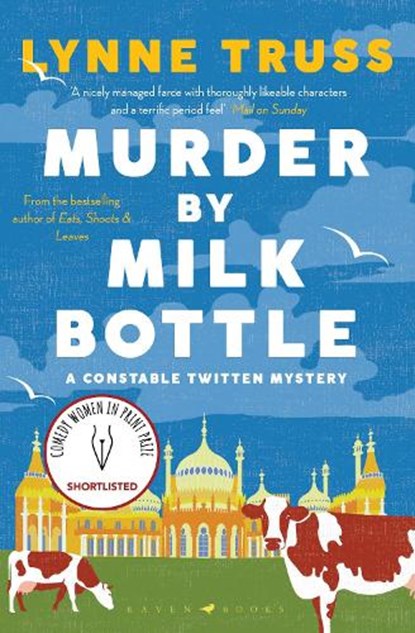 Murder by Milk Bottle, Lynne Truss - Paperback - 9781526609786