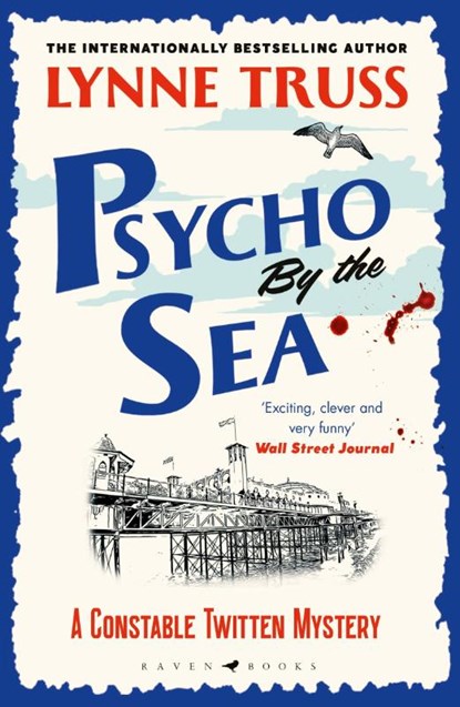 Psycho by the Sea, Lynne Truss - Paperback - 9781526609861