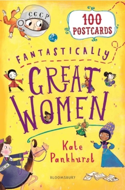 Fantastically Great Women 100 Postcards, Kate Pankhurst - Losbladig Paperback - 9781526610096