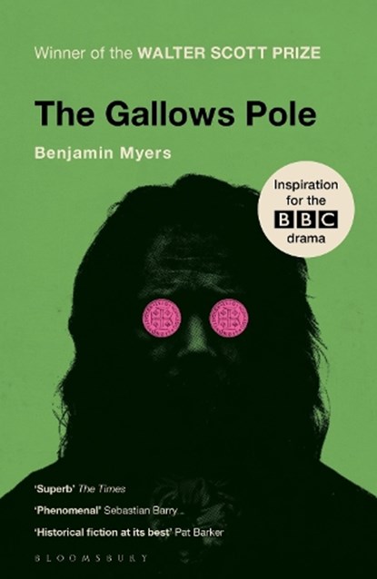 The Gallows Pole, Benjamin Myers - Paperback - 9781526611154