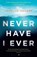 Never Have I Ever, Joshilyn Jackson - Paperback - 9781526611604