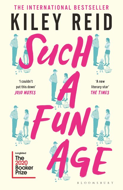Such a Fun Age, Kiley Reid - Paperback - 9781526612168
