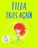 Tilda Tries Again, Tom Percival - Paperback - 9781526612991