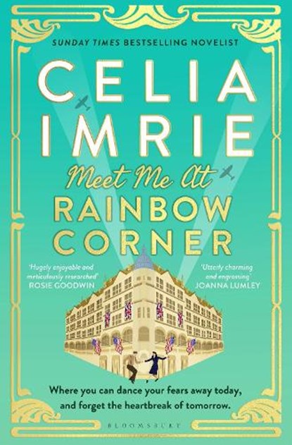 Meet Me at Rainbow Corner, Celia Imrie - Gebonden - 9781526616357