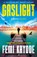 Gaslight, Femi Kayode - Paperback - 9781526617613