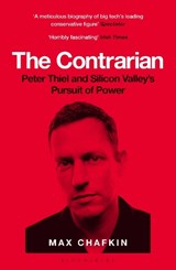 The Contrarian - Max Chafkin - 9781526619570