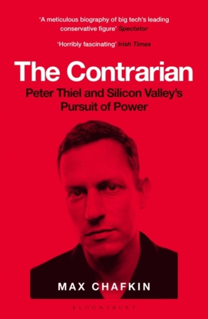 The Contrarian, Max Chafkin - Paperback - 9781526619570
