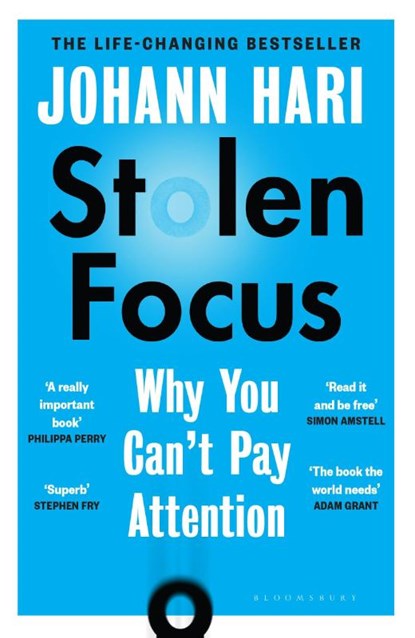 Stolen Focus, Johann Hari - Paperback - 9781526620217