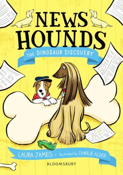 News Hounds: The Dinosaur Discovery, Laura James - Paperback - 9781526620583