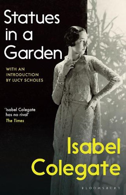Statues in a Garden, Isabel Colegate - Paperback - 9781526621603
