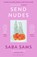 Send Nudes, Saba Sams - Paperback - 9781526621795