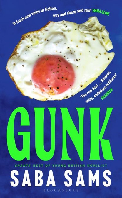 Gunk, Saba Sams - Gebonden - 9781526621801