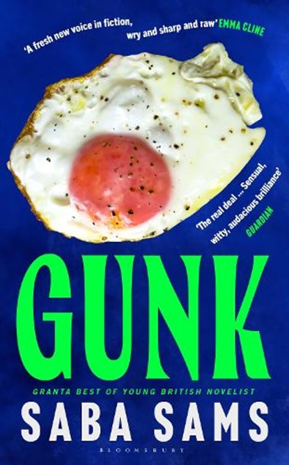 Gunk, Saba Sams - Gebonden - 9781526621801