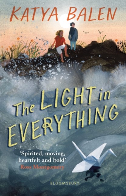 The Light in Everything, Katya Balen - Gebonden - 9781526622990
