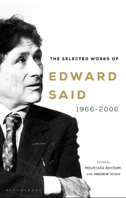 The Selected Works of Edward Said, Edward Said - Paperback Gebonden - 9781526623539