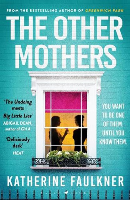 The Other Mothers, Katherine Faulkner - Paperback - 9781526626516