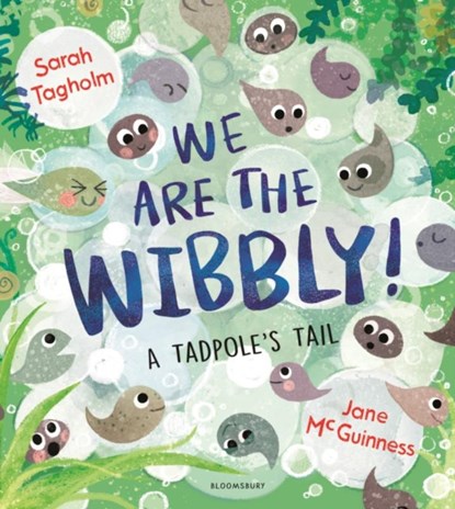 We Are the Wibbly!, Sarah Tagholm - Paperback - 9781526627346