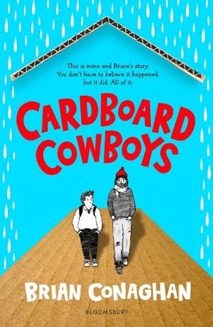 Cardboard Cowboys, Brian Conaghan - Paperback - 9781526628602