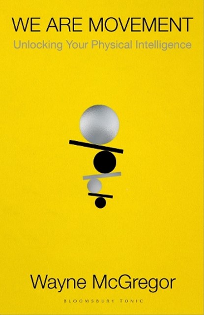 We Are Movement, Wayne McGregor - Gebonden - 9781526629531