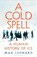 A Cold Spell, Max Leonard - Paperback - 9781526631176