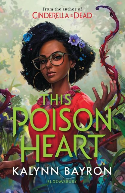 This Poison Heart, Kalynn Bayron - Paperback - 9781526632791