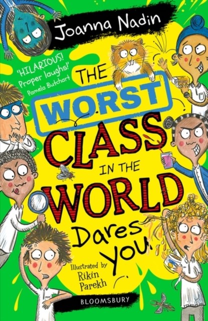 The Worst Class in the World Dares You!, Joanna Nadin - Paperback - 9781526633514
