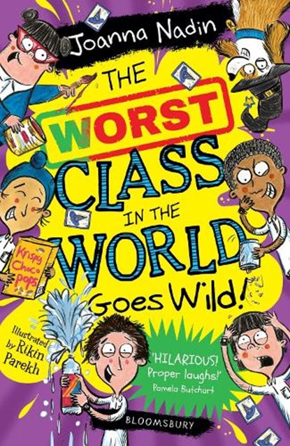 The Worst Class in the World Goes Wild!, Joanna Nadin - Paperback - 9781526633538