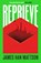 Reprieve, MATTSON,  James Han - Gebonden - 9781526635563