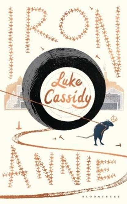 Iron Annie, Cassidy Luke Cassidy - Paperback - 9781526635990